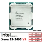 Intel Xeon E5 2695 V4 procesador de CPU 2695V4 usado 2,1 GHz 18 núcleos 45M 120W 14nm LGA 2011-3 CPU de servidor