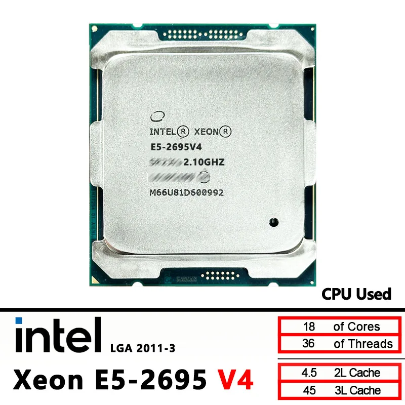Intel Xeon E5 2695 V4 procesador de CPU 2695V4 usado 2,1 GHz 18 núcleos 45M 120W 14nm LGA 2011-3 CPU de servidor